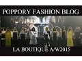 Download Lagu LA BOUTIQUE A/W2015 (VDO BY POPPORY)