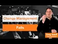 Why Change Management Fails