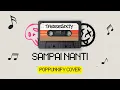 Lagu Threesixty - Sampai Nanti | Pop Punk Cover (Lyric Video)