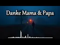 Lagu Danke Mama \u0026 Papa ❤️ – Emotionales deutsches Lied über Elternliebe