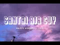Download Lagu Santai Aja Cuy - Happy Asmara Lirik