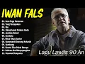 Download Lagu Best Of The Best Iwan Fals ~ Kumpulan Lagu Terbaik Iwan Fals ~ Iwan Fals Album Terbaik