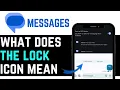 WHAT DOES THE LOCK ICON MEAN ON ANDROID MESSAGES NEW UPDATED TUTORIAL 2025
