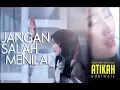 Download Lagu Atika edelweis - Jangan salah menilai