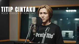 titip cintaku rock version ona sutra lagu menyentuh hati by venly mo