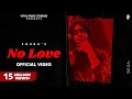 Download Lagu Shubh - No Love (Official Video) Gin Gin Ke Dil Tod Di Song | Eda Ni Chalde Pyaar Sohniye Full Song