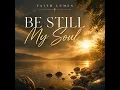 Be Still My Soul