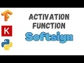 47 Softsign Activation TensorFlow Tutorial
