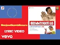 Download Lagu Lokanathan IAS - Manjaadikombilinnoru Lyric | M.Jayachandran | Kalabhavan Mani
