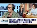 Rosie O Donnell on Anne Heche Coming on Her Talk Show