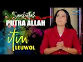 Download Lagu ITIN LEUWOL | SEMBAHLAH PUTRA ALLAH | KIDUNG NATAL TERBARU | OFFICIAL MUSIC VIDEO