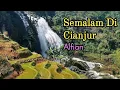 Download Lagu Semalam Di Cianjur - Alfian lirik