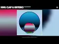 Soul Clap & Khyenci - Amazement (Official Audio)