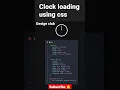 clock loading using Css