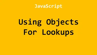 Using Objects For Lookups JavaScript Example No 1