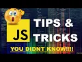 5 Amazing JavaScript Tricks you must know