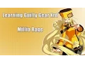 Learning Guilty Gear Xrd Ft. Millia Rage