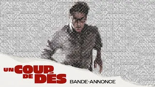 UN COUP DE DÉS - Bande-annonce