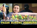 Lagu EDAN !!! BELI MURAI PLUS GIVE AWAY BURUNG OCEHAN DAN MASTERAN DIKIOS ARIS PASAR BURUNG PRAMUKA 