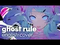 Download Lagu Ghost Rule ♡ English Cover【rachie】ゴーストルール