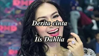 Download Derita cinta by Iis Dahlia MP3