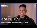 And Just Like That Queerness in Conversation with Sara Ramirez Max