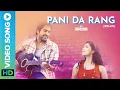 Download Lagu Pani Da Rang (Remix) | DJ A.Sen | Ayushmann Khurrana | Vicky Donor | New Remix Song 2022