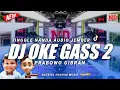 Lagu DJ OKE GASS 2 ! PRABOWO GIBRAN | JINGGLE NANDA JEMBER