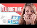 How to use Fluoxetine Prozac Sarafem Rapiflux Selfemra - Doctor Explains