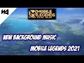 New Background Music Mobile Legends 2021 | Project Next Phase 3