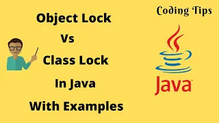Object Lock Vs Class Lock In Java Example Coding Tips