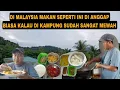 Download Lagu IN MALAYSIA WE EAT LIKE THIS EVERY DAY, IN THE VILLAGES IT'S NOT SURELY LIKE THIS
