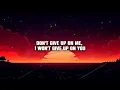 Nothing But Thieves - #5 (Lyrics)
