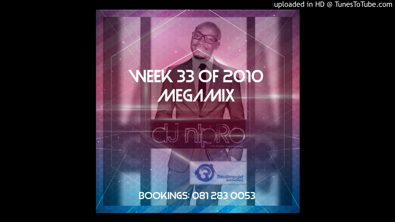 Week 33 of 2010 DJ Nipro's fvrt megamix