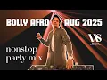 Download Lagu Best Bolly Afro Mix Aug 2025 | Jai Ho to Mundian to Bach Ke |  Nonstop Hits🔥#chillvibes