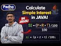 Simple Interest Program in Java SI P R T 100 Java Basics