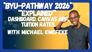 BYU-Pathway Worldwide 2026 Explained Scholarships Discounts Start Date Classes Canvas App