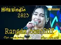 Download Lagu HITS SINGLE 2023 - RANGDA SENSITIF  - DESY PARASWATI (KARYA TERBARU DESY PARASWATI)