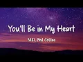 Lagu NIKI - You'll Be in My Heart (Lyrics) ft. Phil Collins