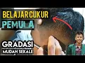 Lagu BELAJAR CUKUR RAMBUT PRIA PEMULA GRADASI - halus mudah rapi cepat
