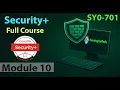 CompTIA Security Full Course for Beginners - Module 10