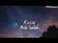 Download Lagu Rossa - Bila Salah | Video Lirik