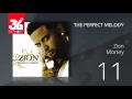 Download Lagu 11. Zion - Money (Audio Oficial) [The Perfect Melody]