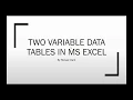 The Use of Two Variable Data Tables