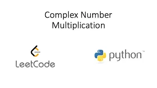 Leetcode - Complex Number Multiplication Python