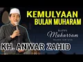Download Lagu KH ANWAR ZAHID TERBARU 2021 SPESIAL BULAN MUHARAM