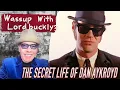 Ep 32 Wassup With Lordbuckly presents The Secret Life of Dan Aykroyd