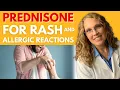 Prednisone for Rash Allergic Reactions