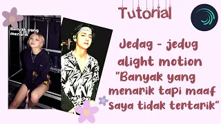 Download დ`Tutorial jedag - jedug alight motion \ MP3