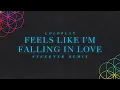 Lagu Coldplay - Feels Like I'm Falling In Love (Steerner Remix)